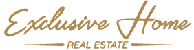 EXCLUSIVE HOME